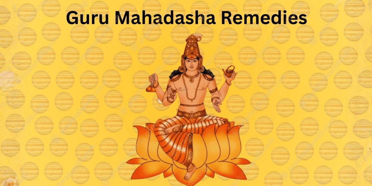 Guru Mahadasha Remedies