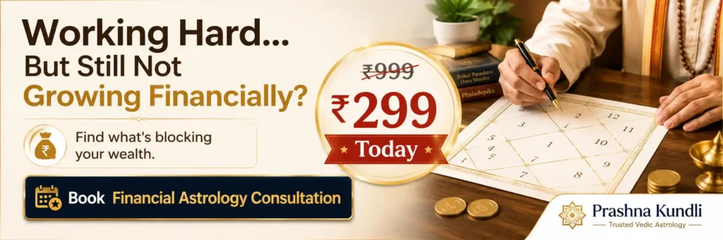 Financial Astrology Consultation banner with โน299 offer to find what's blocking your wealth through Kundli analysis